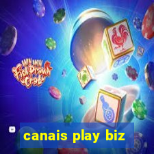 canais play biz